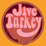 Jive Turkey